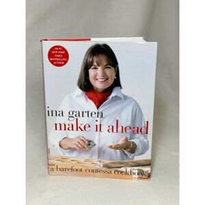 Ina Garten Make It Ahead: A Barefoot Contessa Cookbook Christmas Recipes